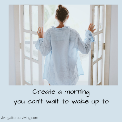 Create A Morning You Can’t Wait To Wake Up To